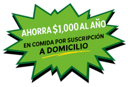 AHORRA $1.000 AL AÑO EN COMIDA POR SUSCRIPCIÓN A DOMICILIO